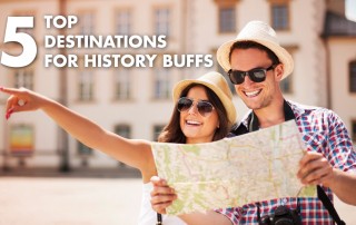 top 5 destinations for history buffs