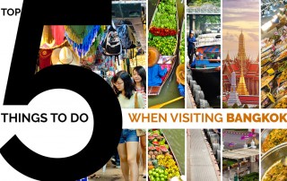 TOP 5 Things to do in Bangkok