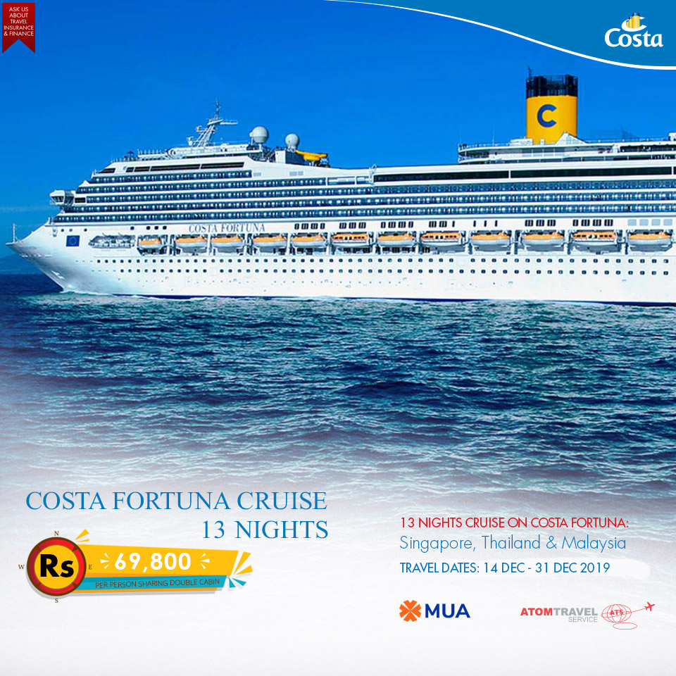 Costa Fortuna Cruise - 13N (14 DEC 2019) - Atom Travel