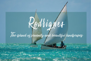 Rodrigues - Serenity Island