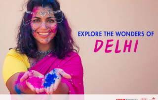 Explore the Wonders of Delhi